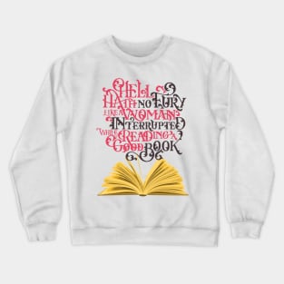 Hell Hath No Fury - Reading Crewneck Sweatshirt